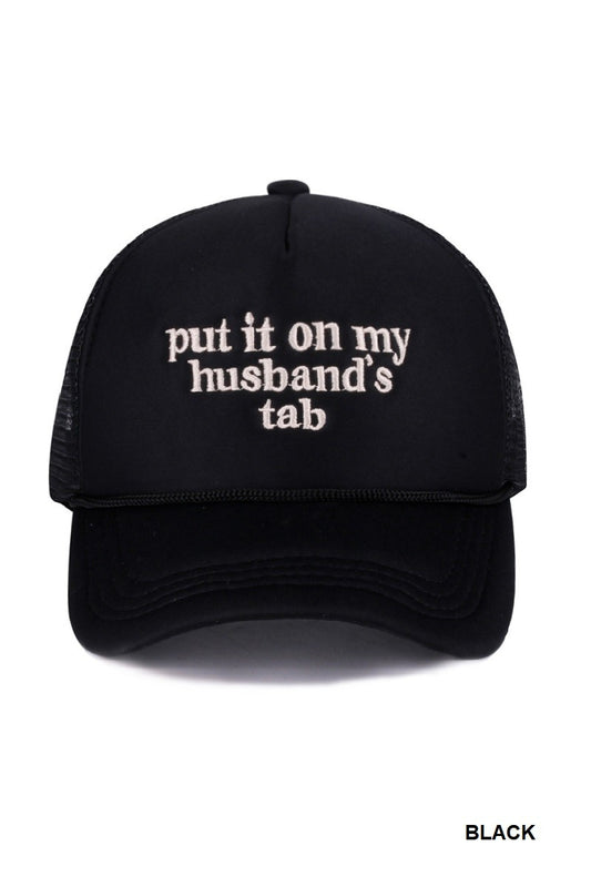 Put On My Husbands Tab Hat