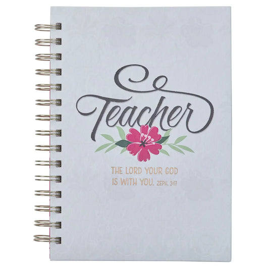 Teacher Journal the Lord is with You